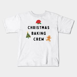 Christmas Baking Crew Kids T-Shirt